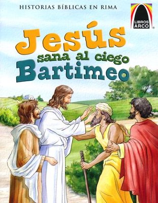 Jes&uacute;s Sana al Ciego Bartimeo  (Jesus Heals Blind Bartimaeus)  -     By: Diane Grebing, Mercedes Cecilia Fau
