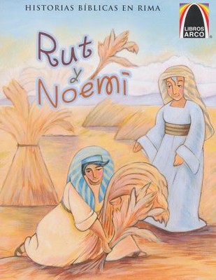 Rut y Noem&iacute;  (Ruth and Naomi)  -     Translated By: Mercedes Cecilia Fau Fernandez
    By: Karen Nordberg Sanders
    Illustrated By: Ronnie Rooney
