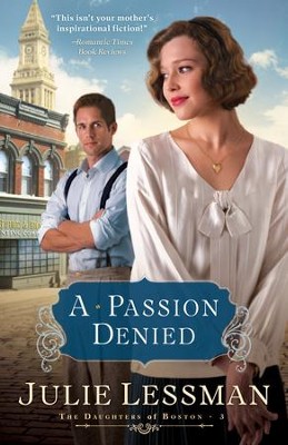 Passion Denied, A - eBook  -     By: Julie Lessman
