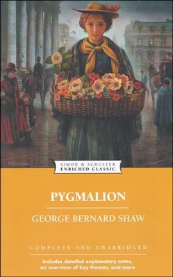 Enriched Classic: Pygmalion   -     By: George Bernard Shaw
