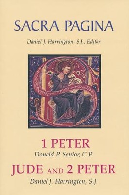 1 Peter, Jude, and 2 Peter: Sacra Pagina [SP]   -     By: Donald Senior
