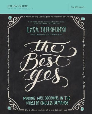 The Best Yes Study Guide - eBook  -     By: Lysa TerKeurst
