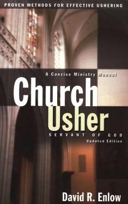 Church Usher: Servant Of God, Revised Edition   -     By: David R. Enlow
