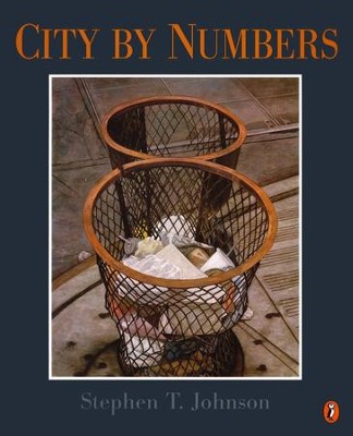 City By Numbers  -     By: Stephen T. Johnson
