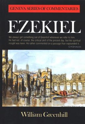 Ezekiel: Geneva Commentary Series    -     By: William Greenhill
