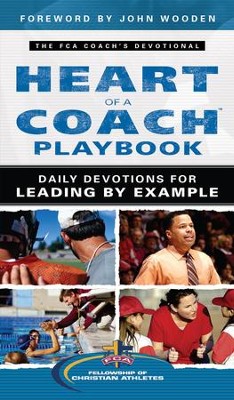 Heart of a Coach Playbook: Daily Devotions for Leading by Example - eBook  -     By: Fellowship of Christian Athletes
