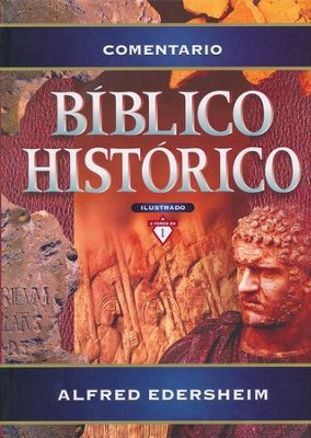 Comentario B&iacute;blico Hist&oacute;rico - Ilustrado  (Historical Bible Commentary - Illustrated)  -     By: Alfred Edersheim
