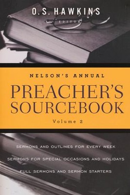 Nelson's Annual Preacher's Sourcebook, Volume 2  -     Edited By: O.S. Hawkins
    By: O.S. Hawkins, ed.
