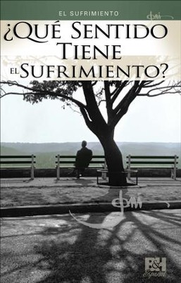 &iquest;Qu&eacute; Sentido Tiene el Sufrimiento? Folleto (Making Sense of Suffering Pamphlet)  -     By: Joni Eareckson Tada
