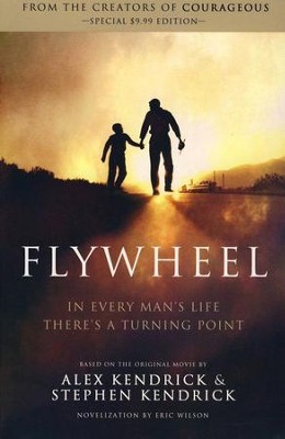 Flywheel, paperback   -     By: Alex Kendrick
