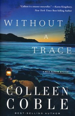 Without a Trace, Rock Harbor Series #1 (rpkgd)   -     By: Colleen Coble
