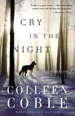 Cry in the Night, Rock Harbor Series #4 (rpkgd)   -     By: Colleen Coble
