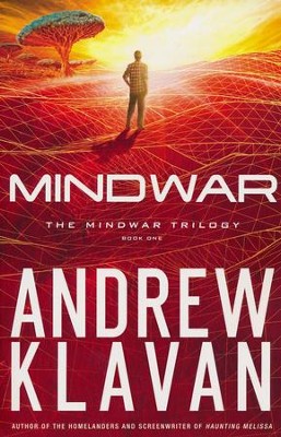Mindwar, The Mindwar Trilogy Series #1   -     By: Andrew Klavan
