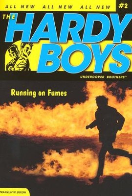 #2: The Hardy Boys Undercover Brothers: Running on  Fumes  -     By: Franklin W. Dixon
