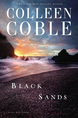 Black Sands, Aloha Reef Series #2 (Rpkgd)   -     By: Colleen Coble
