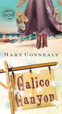 Calico Canyon - eBook  -     By: Mary Connealy
