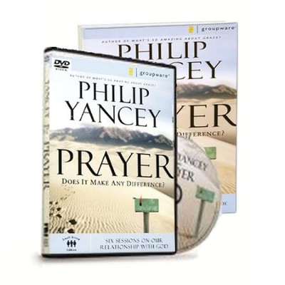 Prayer Participant's Guide with DVD: Six Sessions on Our Relationship with God  -     By: Philip Yancey

