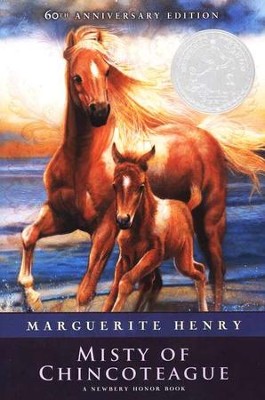 Misty of Chincoteague, 60th Anniversary Edition   -     By: Marguerite Henry
