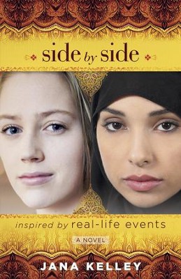 Side by Side, a novel inspired by real-life events    -     By: Jana Kelley
