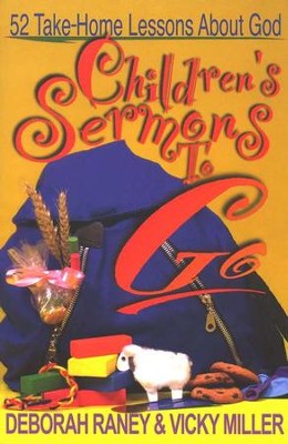 Childrens Sermons   -     By: Raney Miller
