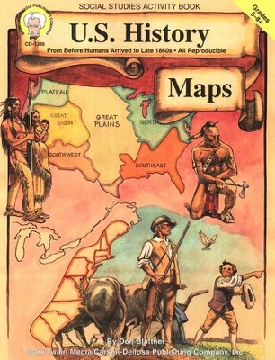 U.S. History Maps Grades 5-8+  -     By: Don Blattner
