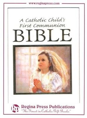 A Catholic Child's First Bible: Communion - Girl Edition   -     By: Rev. Victor Hoagland
