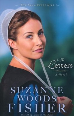 The Letters, Inn at Eagle Hill Series #1   -     By: Suzanne Woods Fisher
