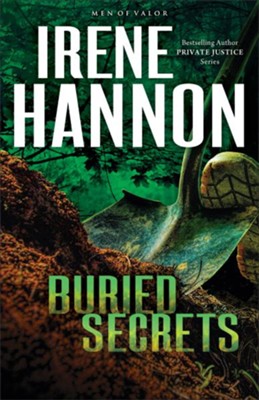Buried Secrets #1   -     By: Irene Hannon
