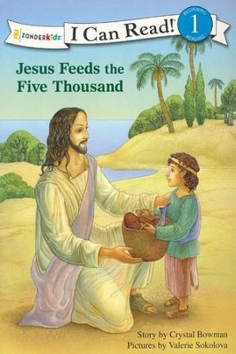 Jesus Feeds the Five Thousand  -     By: Crystal Bowman
