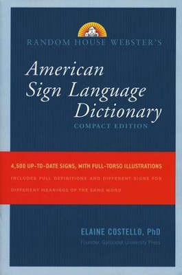 Webster's American Sign Language Dictionary, Compact Edition  -     By: Elaine Costello Ph.D.
