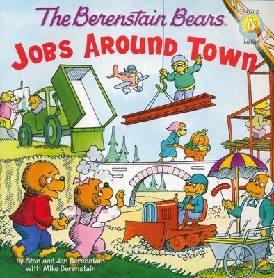 Living Lights: The Berenstain Bears Jobs Around Town   -     By: Stan Berenstain, Jan Berenstain, Mike Berenstain
