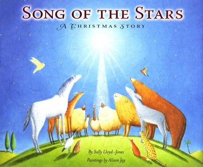 Song of the Stars: A Christmas Story  -     By: Sally Lloyd-Jones
