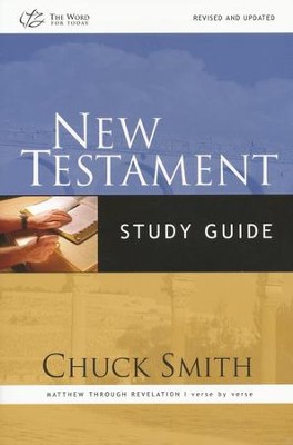 New Testament Study Guide: Matthew Through Revelation verse-by-verse Survey  -     By: Chuck Smith
