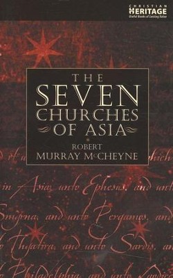 The Seven Churches of Asia (Robert Murray McCheyne)   -     By: Robert Murray McCheyne
