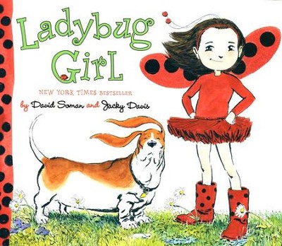 Ladybug Girl  -     By: Jacky Davis, David Soman
