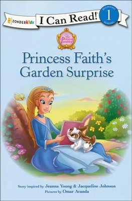 Princess Faith's Garden Surprise  -     By: Jacqueline Johnson, Jeanna Young
    Illustrated By: Omar Aranda
