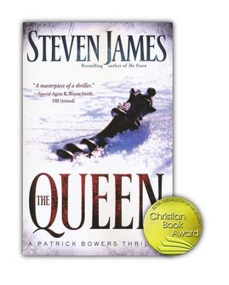 The Queen, Bowers Files Series #5   -     By: Steven James
