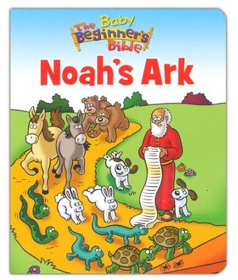 Baby Beginner's Bible: Noah's Ark  -     By: Zondervan<br />