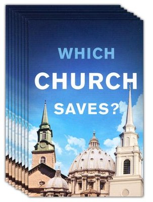 Which Church Saves? (KJV), Pack of 25 Tracts   - 