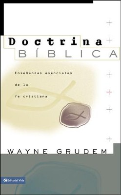 Doctrina Biblica  (Bible Doctrine)  -     By: Wayne Grudem
