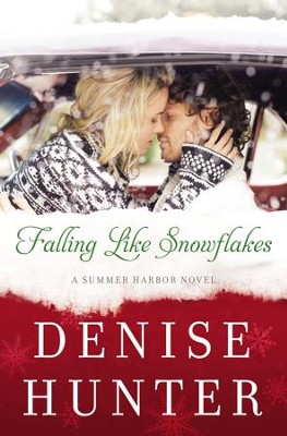 Falling Like Snowflakes - eBook  -     By: Denise Hunter
