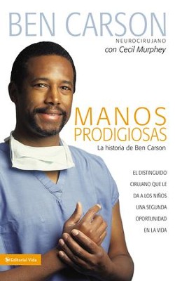 Manos Prodigiosas - eBook  -     By: Ben Carson M.D., Cecil Murphey
