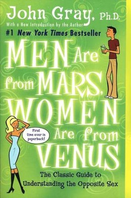 Men Are From Mars, Women Are From Venus  -     By: John Gray
