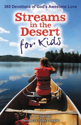 Streams in the Desert for Kids  -     By: L.B. Cowman

