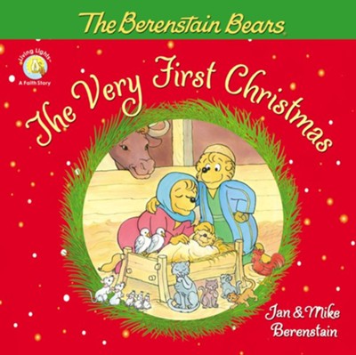 The Berenstain Bears, The Very First Christmas  -     By: Jan Berenstain, Mike Berenstain<br />