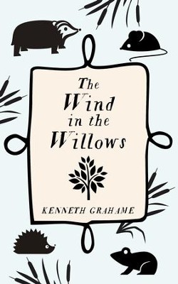 The Wind in the Willows - eBook  -     By: Kenneth Grahame
