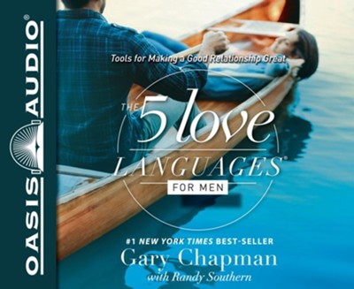 The 5 Love Languages for Men: Tools for Making a Good Relationship Great - unabridged audiobook on CD  -     By: Gary Chapman
