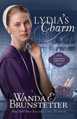Lydia's Charm: Signature Edition - eBook  -     By: Wanda E. Brunstetter
