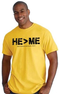 He Is Greater Than Me Shirt, Yellow, Medium  - 