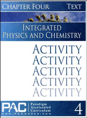 Integrated Physics and Chemistry Activity Booklet, Chapter 4   - 
